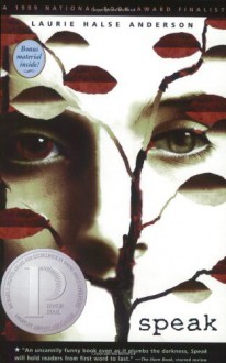 Speak by Laurie Halse Anderson (2001-04-23) - Laurie Halse Anderson