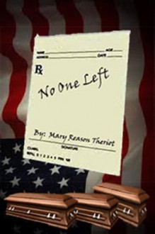 No One Left - Mary Reason Theriot