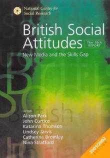 British Social Attitudes: Public Policy, Social Ties - Alison Park, John Curtice, Katarina Thomson, Lindsey Jarvis