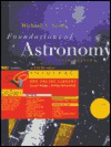 Foundations of Astronomy [With *] - Michael A. Seeds