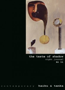 the taste of shadow (poems for inner rooms Book 1) - ai li