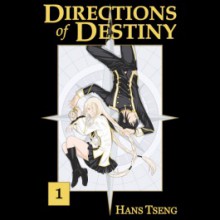 Directions of Destiny - Hans Tseng