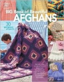 Big Book of Beautiful Afghans - Connie Ellison