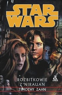 Rozbitkowie z Nirauan - Timothy Zahn