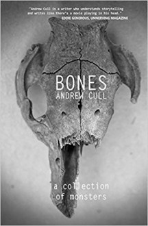 Bones - Andrew Cull