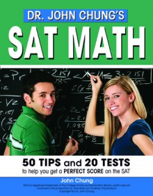 Dr. John Chung's SAT Math - John Chung