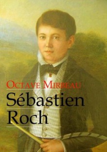 Sébastien Roch - Octave Mirbeau