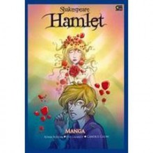 Shakespeare's Hamlet: Manga - Adam Sexton, Tintin Pantoja, Stefanny Irawan
