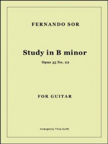 Study in B minor, Opus 35 No. 22 ( Guitar Sheet Music ) - Fernando Sor