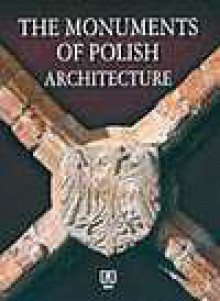 The Monuments of Polish Architecture - Paweł Pierściński