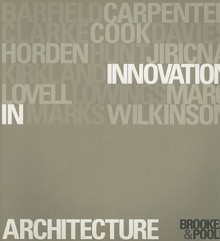 Innovation in Architecture: A Path to the Future - Alan Brookes