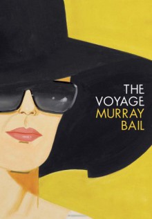 The Voyage - Murray Bail