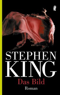 Das Bild - Joachim Körber, Stephen King