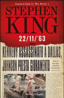 22/11/'63 - Wu Ming 1, Stephen King