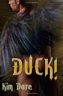 Duck! - Kim Dare