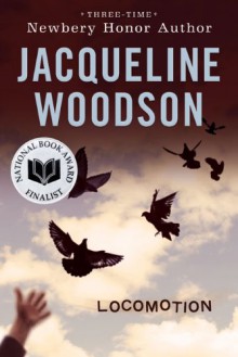 Locomotion - Jacqueline Woodson