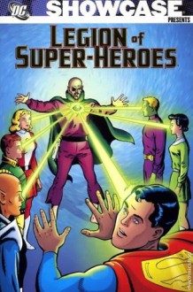 Showcase Presents: Legion of Super-Heroes, Vol. 3 - Jim Shooter, E. Nelson Bridwell, Otto Binder, Curt Swan, George Klein, Jim Mooney, Pete Costanza