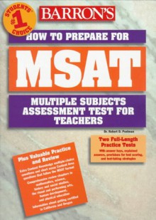 Barron's Msat: How To Prepare For The Multiple Subjects Assessment For Teachers - Robert D. Postman