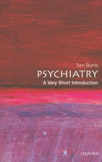 Psychiatry - Tom Burns