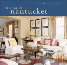 At Home in Nantucket - Lisa McGee, Victoria Pearson, Paul Whicheloe