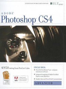 Photoshop CS4: Advanced ACE Edition [With CDROM] - Axzo Press