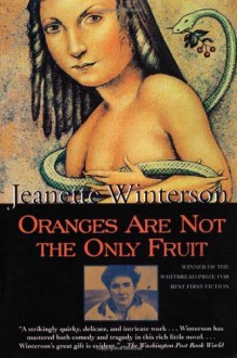 Oranges Are Not the Only Fruit (12th (twelfth) printing Edition by Winterson, Jeanette published by Grove Press (1997) - aa