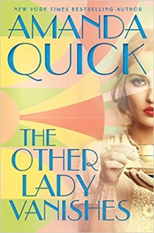 The Other Lady Vanishes - Amanda Quick