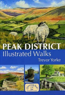 Peak District Illustrated Walks (Walking Guide) - Trevor Yorke