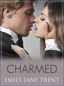 Charmed - Emily Jane Trent