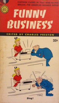 Funny Business - Charles Preston