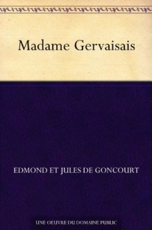 Madame Gervaisais (French Edition) - Edmond