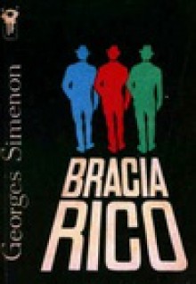 Bracia Rico - Georges Simenon