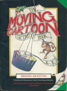 The Moving Cartoon Activity Book - Damian Johnston