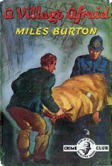 A Village Afraid - Miles Burton