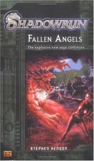 Fallen Angels (Shadowrun #3) - Stephen Kenson