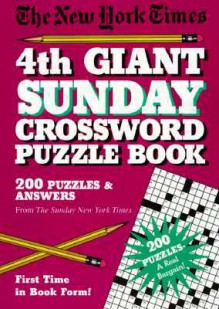 New York Times 4th Giant Sunday Crossword Puzzle Book - Stanley Newman