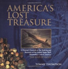 America's Lost Treasure - Tommy Thompson