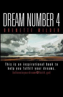 Dream Number 4 - Brenette Wilder, CHRISTINA, Catera, Charleen, Brenette Wilder