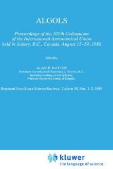 Algols - Alan H. Batten, International Astronomical Union