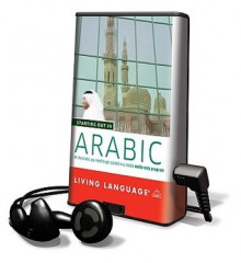 Starting Out in Arabic [With Earbuds] - Living Language