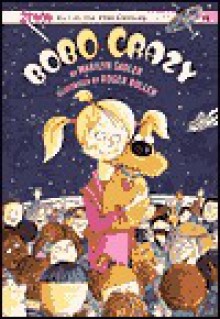 Bobo Crazy (A Stepping Stone Book(TM)) - Marilyn Sadler