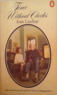 Time Without Clocks - Joan Lindsay