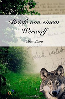 Briefe von einem Werwolf - Coco Zinva