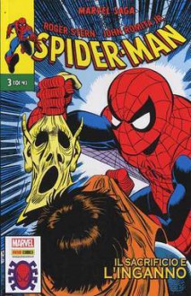 Spider-Man di John Romita JR. n. 3 - Roger Stern, John Romita Jr.