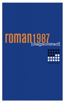 Roman, 1987. - Dag Solstad