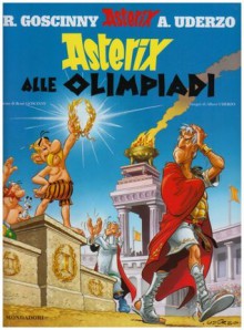 Asterix alle Olimpiadi - René Goscinny, Albert Uderzo, Luciana Marconcini