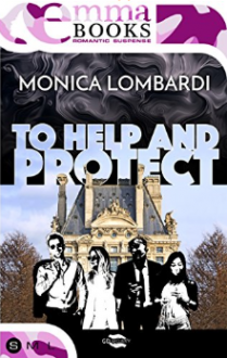 To help and protect (GD Security #0.5) - Lombardi Monica