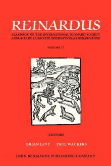 Reinardus: Yearbook of the International Reynard Society. Volume 4 (1991) - Brian Levy, Paul Wackers