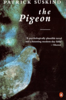 The Pigeon - Patrick Süskind