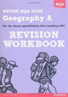 Geography A. Revision Workbook - Rob Bircher